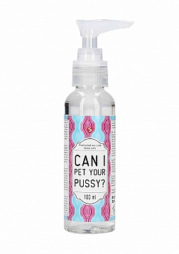 Can I Pet Your Pussy? - Masturbation Lubricant - 3 fl oz / 100 ml