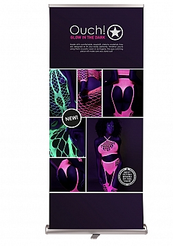 Ouch! Glow in the Dark Lingerie Rollbanner